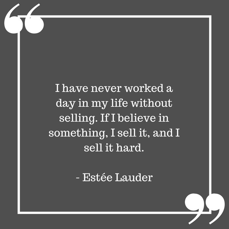 Funny sales quotes, Estee Lauder